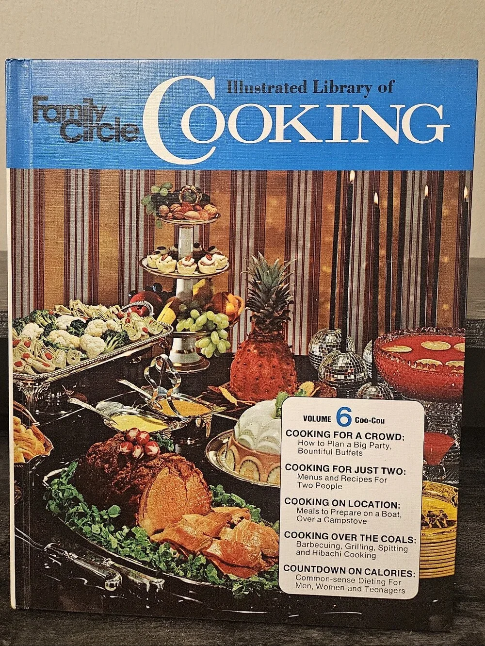 Vintage 1972 Family Circle Illustrated Library of Cooking Volume 6 Hardcover